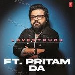 Lovestruck Ft. Pritam Da - Shashwat Singh Song Download